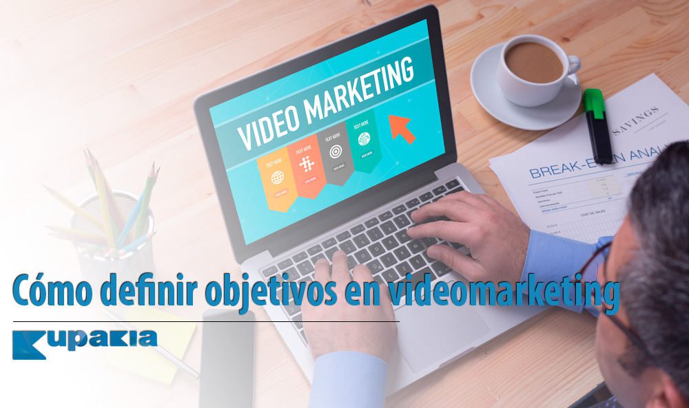 Cómo definir objetivos en videomarketing