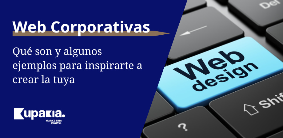 Página Web Corporativa: Elementos Imprescindibles y Ejemplos