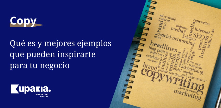 Copy: Qué es, cómo redactarlo y ejemplos