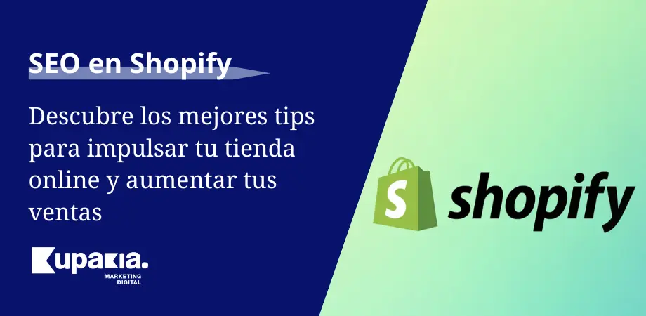SEO para Shopify: Guía para posicionar tu tienda online la primera en Google